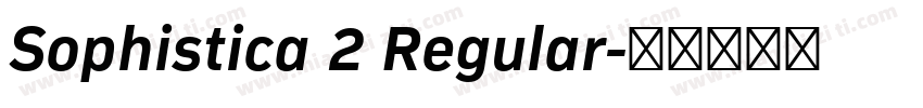 Sophistica 2 Regular字体转换